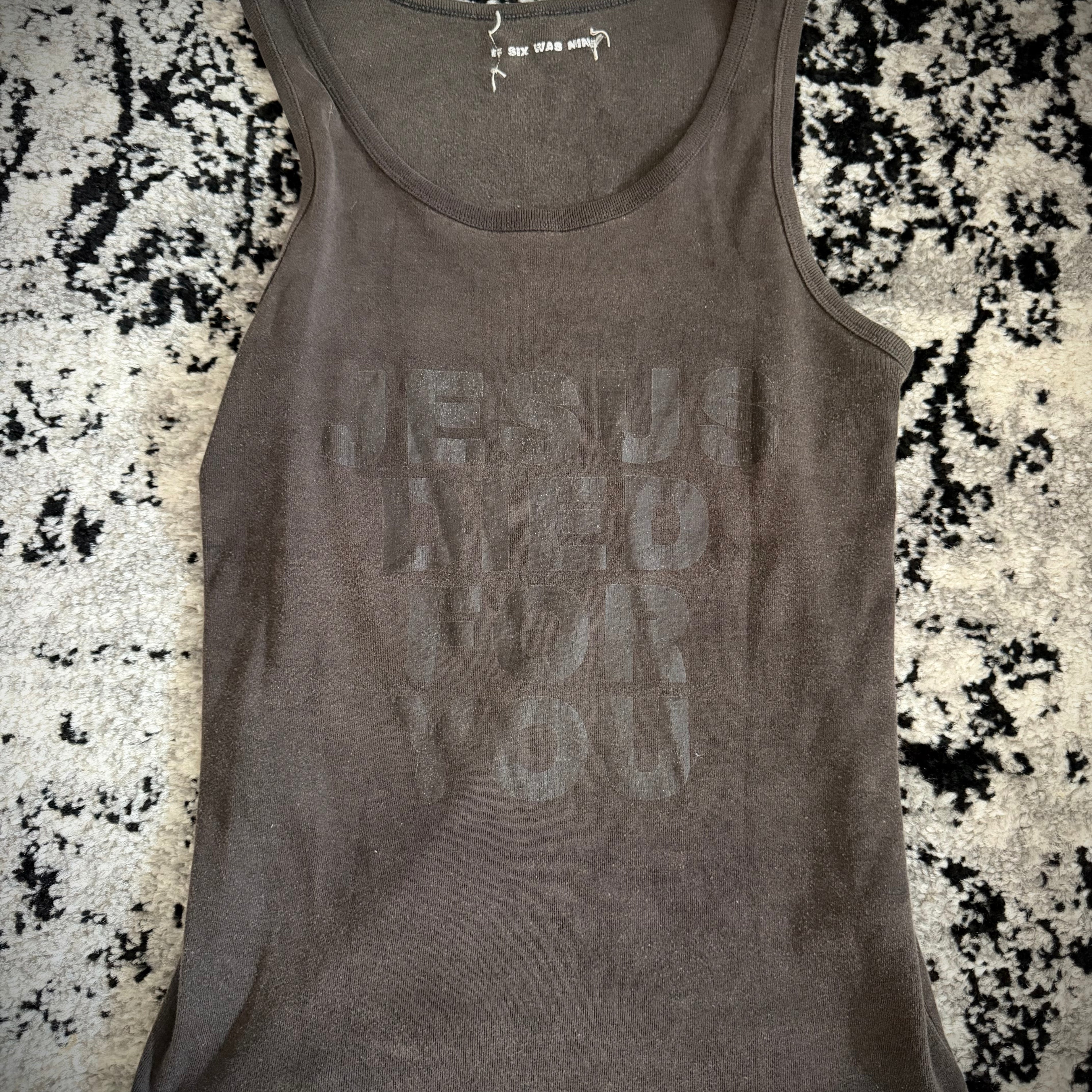 Ifsixwasnine Jesus Died For You Tank Top